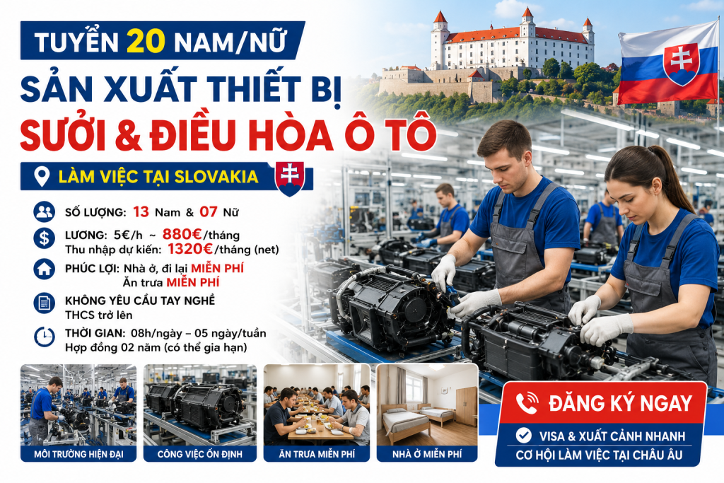 Tuyển 20 Nam/Nữ Sản Xuất Thiết Bị Sưởi & Điều Hòa Ô Tô Tại Slovakia – Thu Nhập Đến 1.320 EUR/Tháng