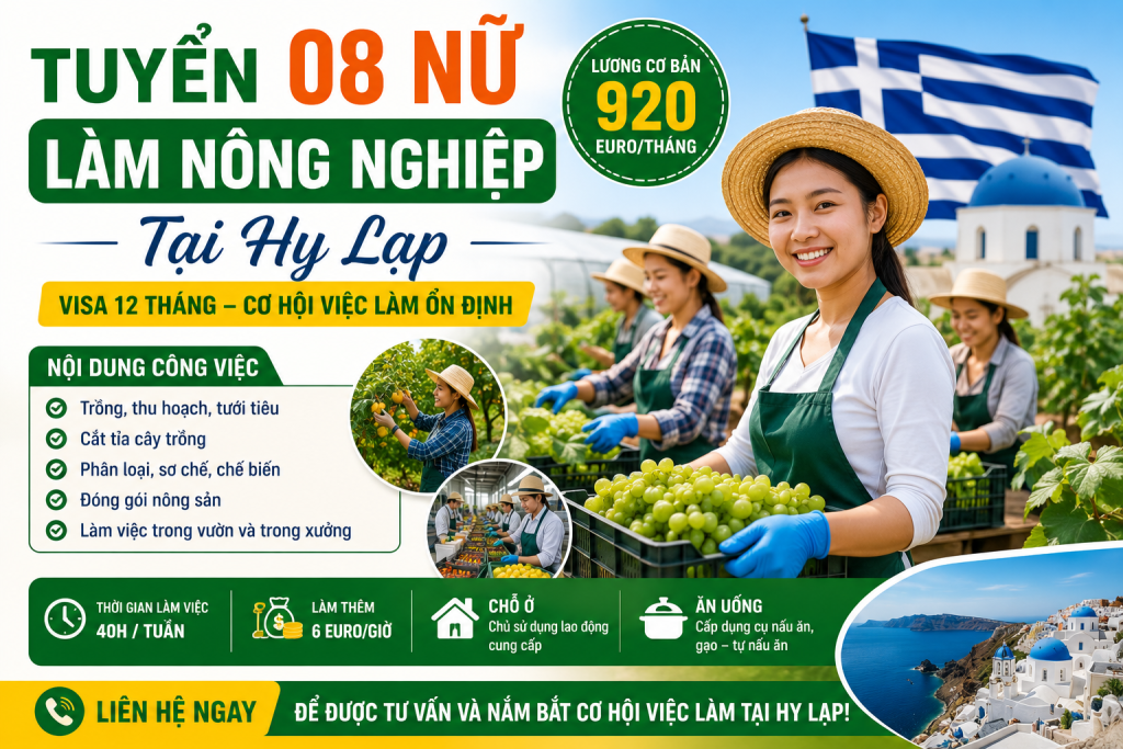 Tuyển 08 Nữ Làm Nông Nghiệp Tại Hy Lạp – Lương Cơ Bản 920 Euro/Tháng | Visa 12 Tháng